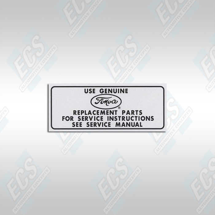 1964-68 Ford: Air Cleaner "Use Genuine FoMoCo Replacement Parts" Decal
