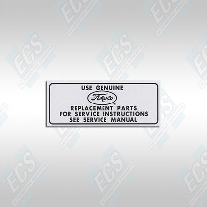 1964-68 Ford: Air Cleaner "Use Genuine FoMoCo Replacement Parts" Decal