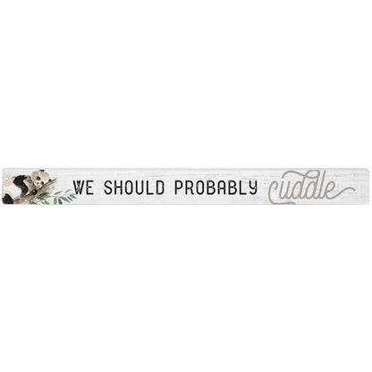 Probably Cuddle - Talking Sticks