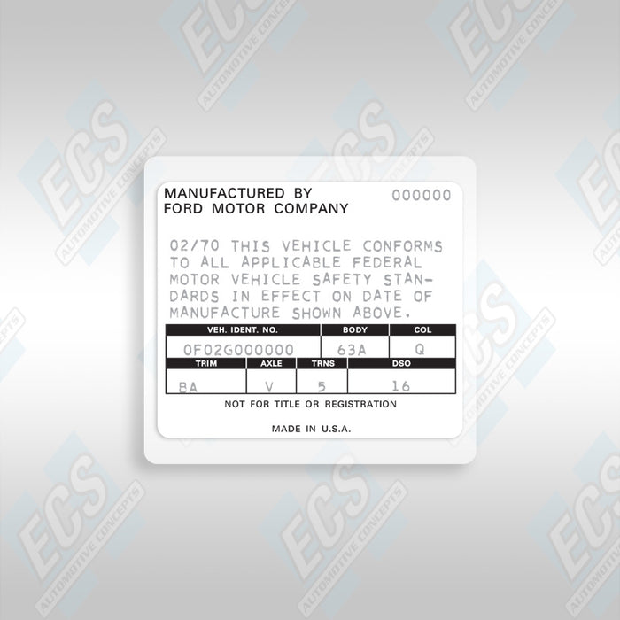 VIN Data Decal (1970-71 Ford Vehicles)